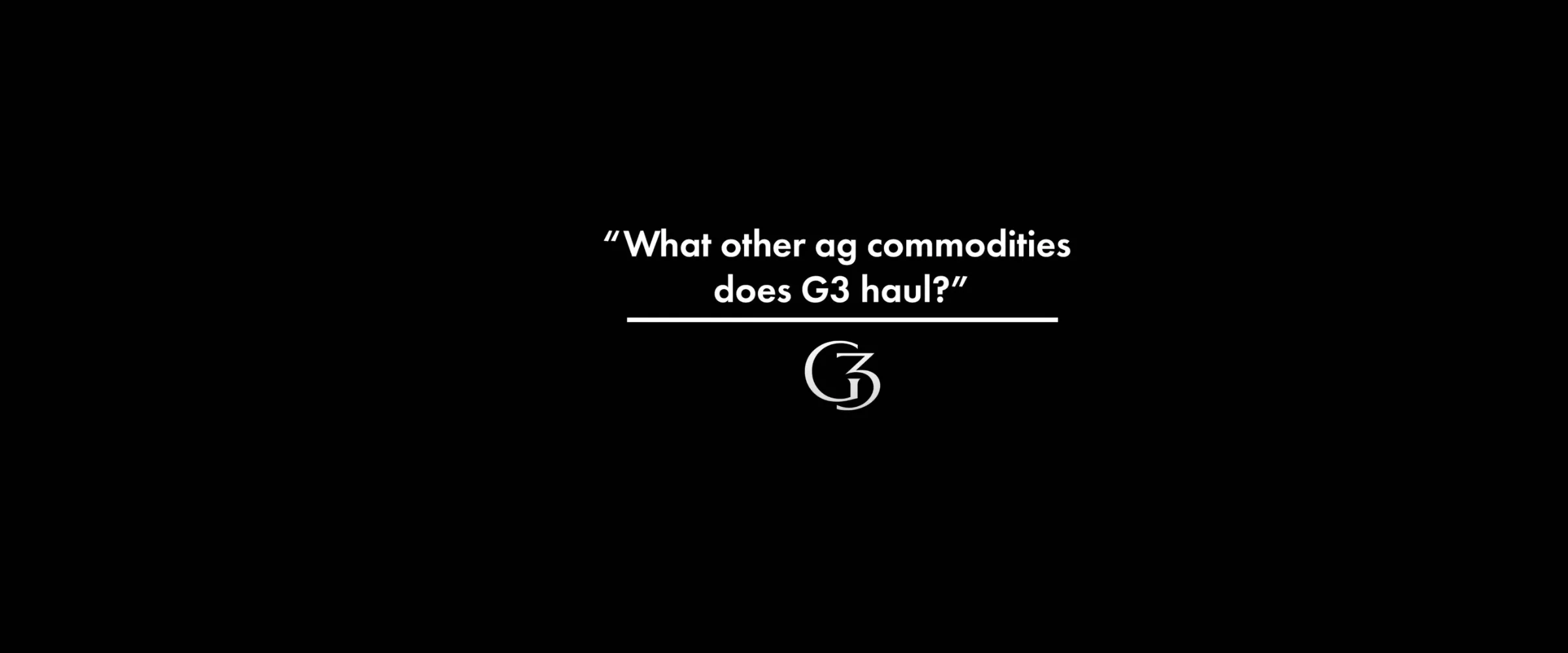 Q&A: What other ag commodities does G3 haul?